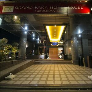 Grand Park Hotel Excel Fukushima Ebisu / Vacation STAY 77713 Exterior photo