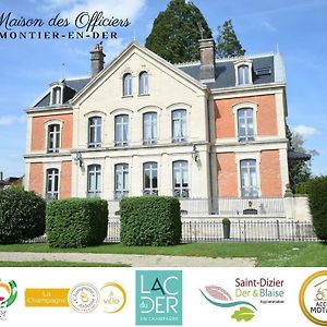 La Maison Des Officiers Hotel Montier en Der Exterior photo